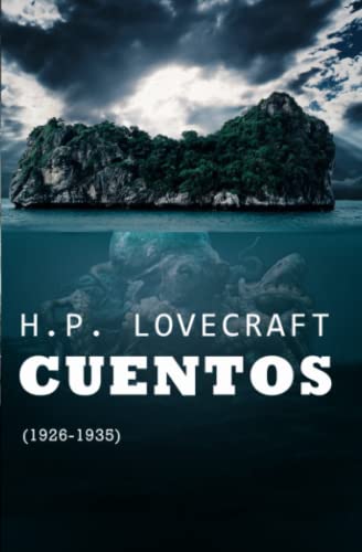 CUENTOS (1926-1935): COLECCIÓN LOVECRAFT volumen 2